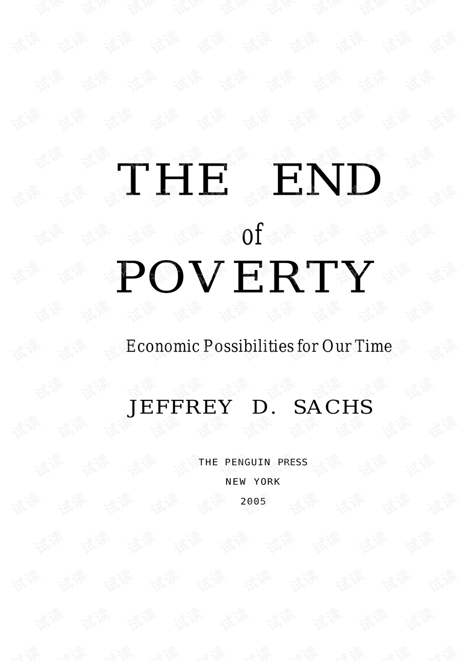 the end of poverty: economic possibilities for our time