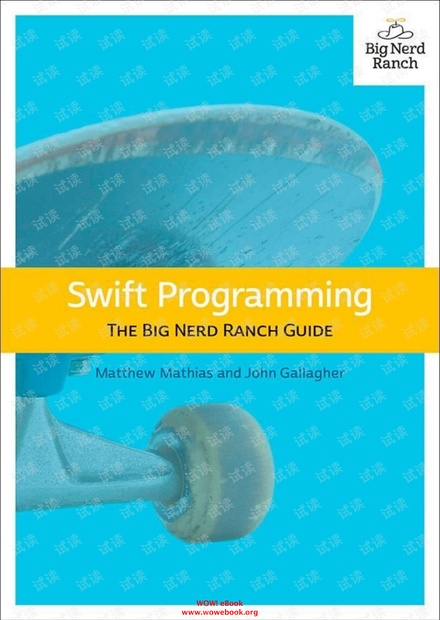 Swift Programming The Big Nerd Ranch Guide (英文版Swift编程入门书)
