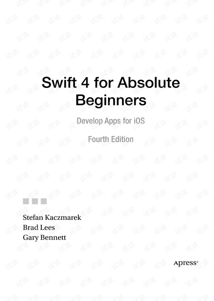 Swift 4 for Absolute Beginners Develop Apps for iOS(4th) 无水印原版pdf