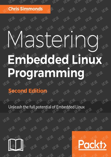 Mastering embedded linux. Mastering embedded linux