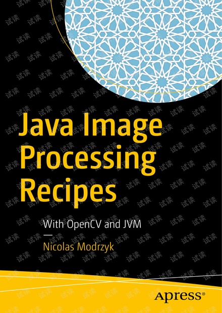 Java Image Processing Recipes: With OpenCV and JVM