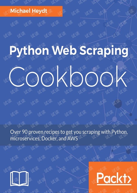 Python Web Scraping Cookbook-Packt Publishing(2018).pdf )