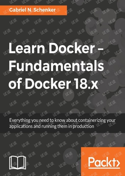 Learn Docker - Fundamentals of Docker 18.x 2018