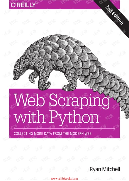 Web Scraping with Python, 2nd Edition(作者: Ryan Mitchell pdf英文原版2018出版)