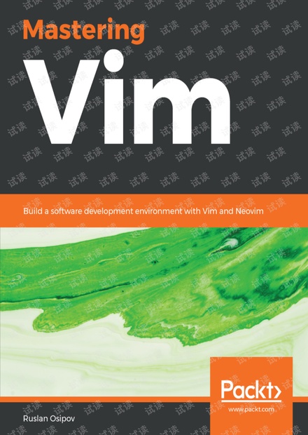 Mastering Vim Build a software development environment with Vim and Neovim
