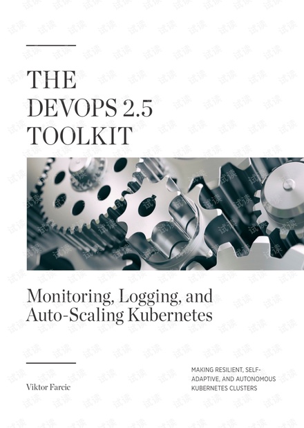 The DevOps 2.5 Toolkit: Monitoring, Logging, and Auto-Scaling Kubernetes