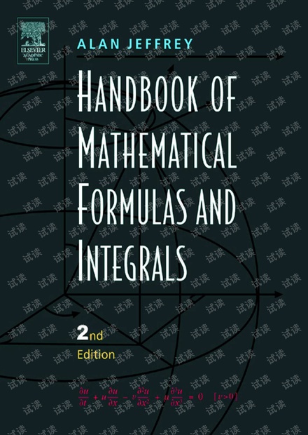 Handbook of Mathematical Formulas and Integrals, Second Edition