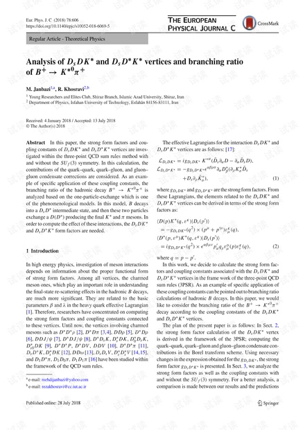 $$ D_s DK ^ * $$ DsDK ∗和$$ D_s D ^ {*} K ^ * $$ DsD ∗ K ∗顶点和$$ B ^ + \ rightarrow {K ^ *} ^ 0的分支比的分析 pi ^ + $$ B +→K *0π+
