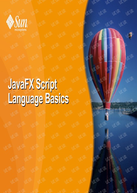 javaFX资料,Sun公司的详细PPT(如何写代码,语法等)