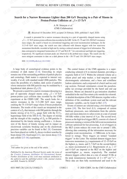 在s = 13 TeV的质子-质子碰撞中寻找比200 GeV衰减的窄共振衰变成一对μ子的质子。