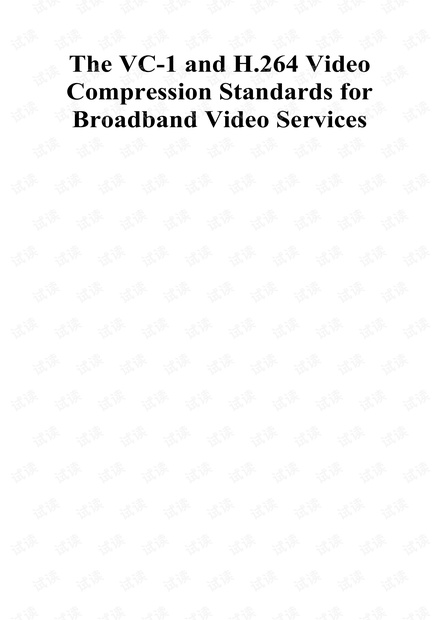 The VC-1 and H.264 Video Compression Standards for Broadband Video Services.Apr.2008.pdf