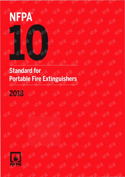 NFPA 10:2018 Portable Fire Extinguishers(便携式灭火器的标准) - 最新完整英文版(77页).pdf