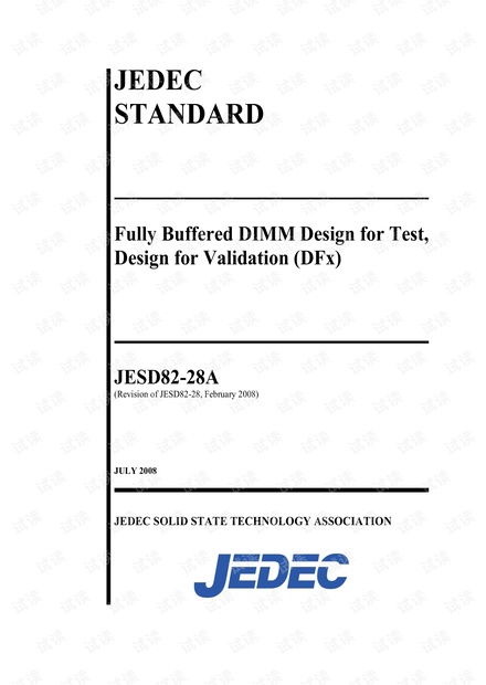 JEDEC JESD82-28A:2008 全缓冲DIMM测试设计,验证设计(DFx) - 完整英文电子版(102页)