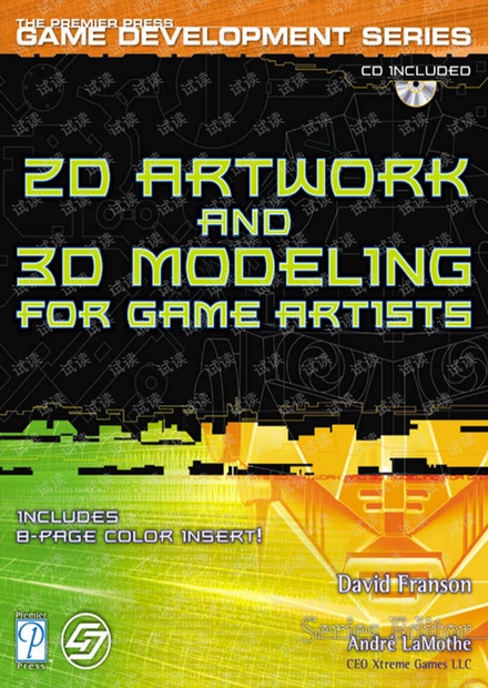 2D Artwork and 3D Modeling for Game Artists