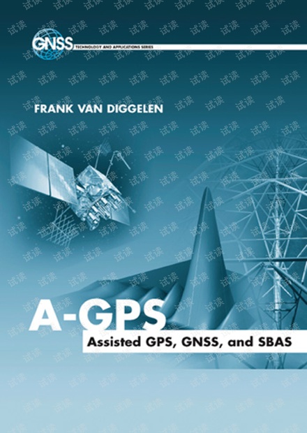 A-GPS Assisted GPS- GNSS- and SBAS