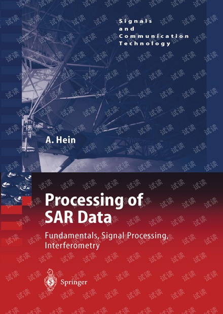 干涉SAR处理书籍:Processing of SAR Data Fundamentals, Signal Processing, Interferometry