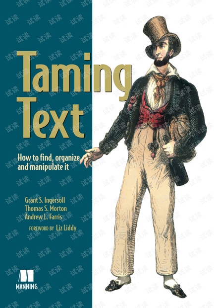 Manning Taming Text How to Find, Organize, and Manipulate It. Jan.2013.pdf