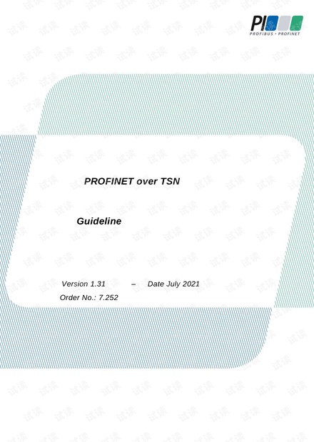 【免费】PROFINEToverTSNGuideline_PROFINET over TSN configuration guide资源-CSDN下载