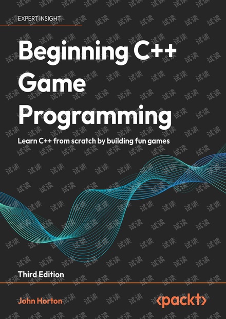 HortonJohn-BeginningC++GameProgramming,3rdEdition(Expertinsight)-2024 ...