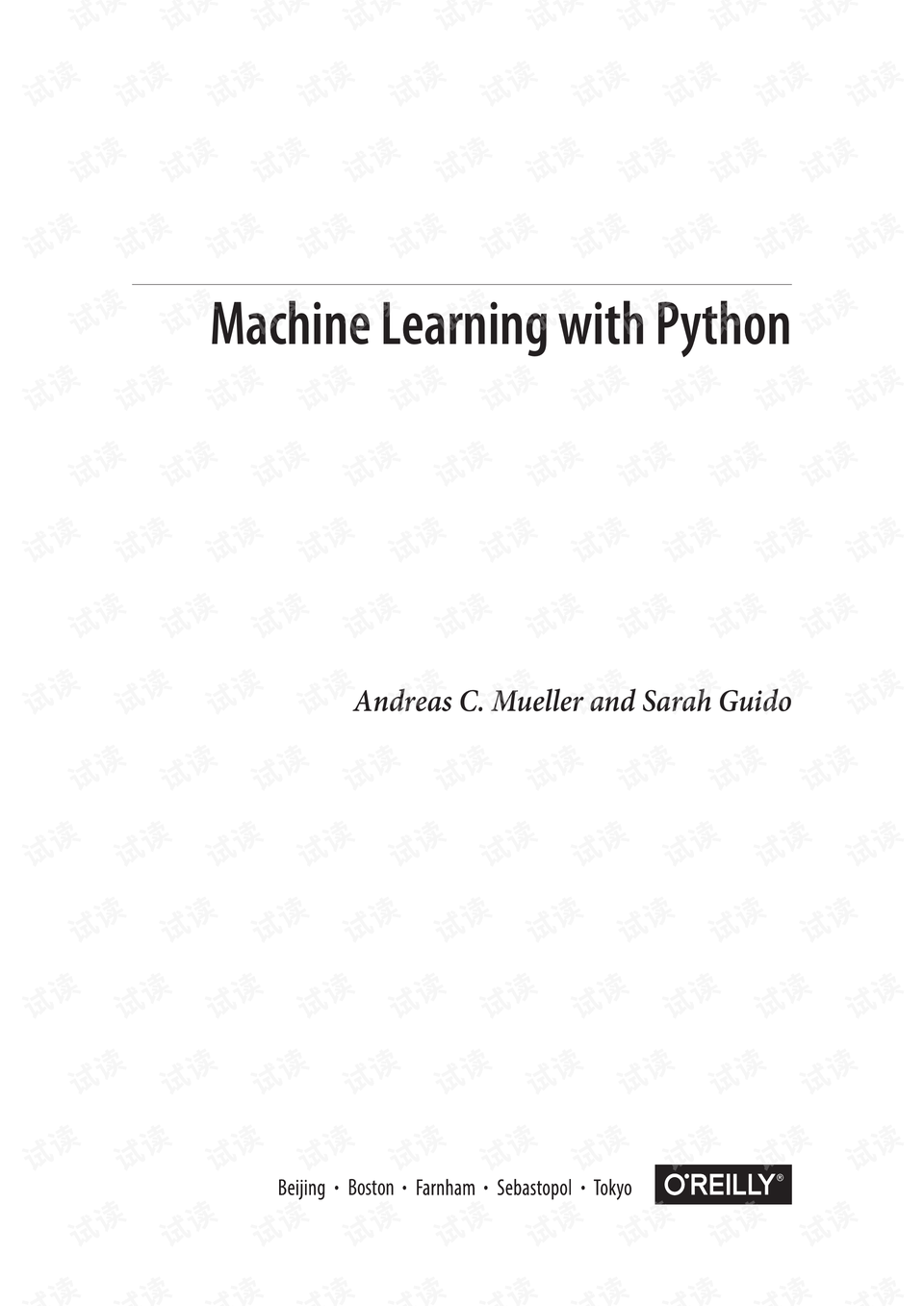 introductiontomachinelearningwithpython.pdf 高清无码 2016出版 机器学习工具类资源 csdn下载