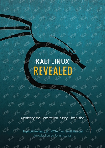 Kali Linux Revealed Mastering the Penetration Testing Distribution 无水印pdf